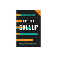 University of california press Lost in a Gallup (häftad, eng)