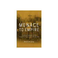 University of california press Menace to Empire (häftad, eng)