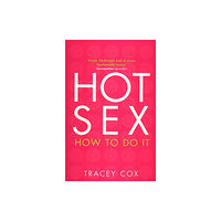 Transworld publishers ltd Hot Sex (häftad, eng)