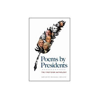 Dover publications inc. Poems by Presidents: the First-Ever Anthology (häftad, eng)