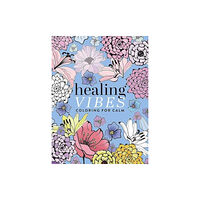 Dover publications inc. Healing Vibes: Coloring for Calm (häftad, eng)