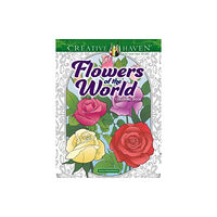 Dover publications inc. Creative Haven Flowers of the World Coloring Book (häftad, eng)