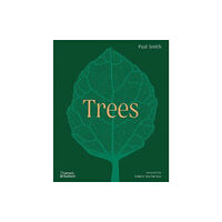 Thames & Hudson Ltd Trees: From Root to Leaf – A Financial Times Book of the Year (inbunden, eng)