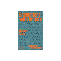 Thames & Hudson Ltd Encounters with Artists (inbunden, eng)