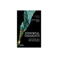 Thames & Hudson Ltd Immortal Thoughts (inbunden, eng)