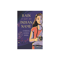 HarperCollins Rain Is Not My Indian Name (häftad, eng)