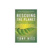 Knopf Doubleday Publishing Group Rescuing the Planet (häftad, eng)