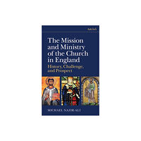 Bloomsbury Publishing PLC The Mission and Ministry of the Church in England (häftad, eng)