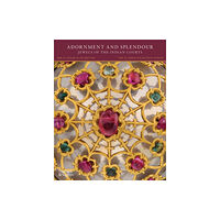 Thames & Hudson Ltd Adornment and Splendour (inbunden, eng)