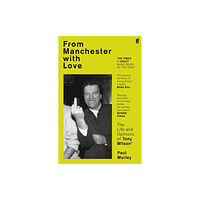 Faber & Faber From Manchester with Love (häftad, eng)