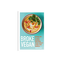 Octopus publishing group Broke Vegan (inbunden, eng)