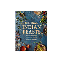 Octopus publishing group Chetna's Indian Feasts (inbunden, eng)