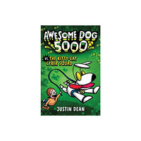 Random House USA Inc Awesome Dog 5000 vs. Kitty Cat Cyber Squad (inbunden, eng)