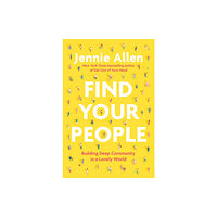 Waterbrook Press (A Division of Random House Inc) Find Your People (inbunden, eng)