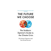 Knopf Doubleday Publishing Group Future We Choose (häftad, eng)