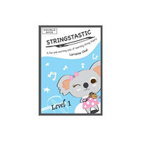 Stringstastic Pty Ltd Stringstastic Level 1 - Double Bass (häftad, eng)