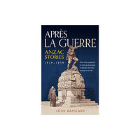 Brolga publishing pty ltd Apres la Guerre (häftad, eng)