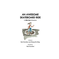 Little Bob An Awesome Skateboard Ride (häftad, eng)