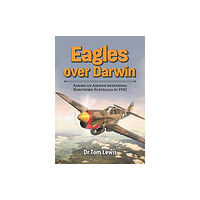 Avonmore Books Eagles Over Darwin (häftad, eng)