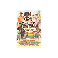 Random House USA Inc This Is Our Rainbow (inbunden, eng)