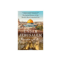 Random House USA Inc Under Jerusalem (häftad, eng)