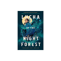 Random House USA Inc Lucha of the Night Forest (inbunden, eng)