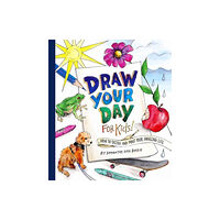 Random House USA Inc Draw Your Day for Kids! (häftad, eng)