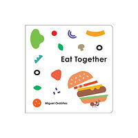 Penguin Young Readers Eat Together (bok, board book, eng)