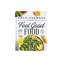 Penguin Putnam Inc Love and Lemons Simple Feel Good Food (inbunden, eng)