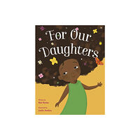 Random House USA Inc For Our Daughters (inbunden, eng)