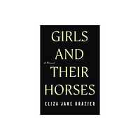 Penguin Putnam Inc Girls and Their Horses (inbunden, eng)