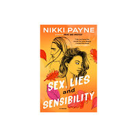 Penguin Putnam Inc Sex, Lies And Sensibility (häftad, eng)