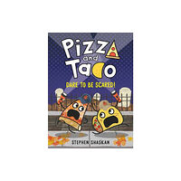 Random House USA Inc Pizza and Taco: Dare to Be Scared! (inbunden, eng)