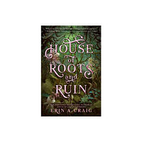 Random House USA Inc House of Roots and Ruin (inbunden, eng)
