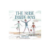 Random House USA Inc The Noise Inside Boys (inbunden, eng)