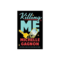 Penguin Putnam Inc Killing Me (inbunden, eng)