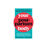 Penguin Putnam Inc Your Postpartum Body (häftad, eng)