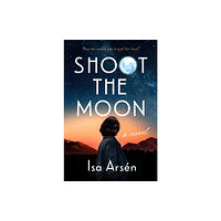 Penguin Putnam Inc Shoot The Moon (inbunden, eng)