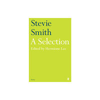 Faber & Faber Stevie Smith: A Selection (häftad, eng)