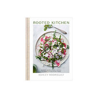 Random House USA Inc Rooted Kitchen (inbunden, eng)