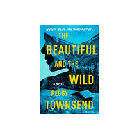 Penguin Putnam Inc The Beautiful and the Wild (inbunden, eng)