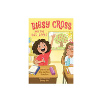 Random House USA Inc Bibsy Cross and the Bad Apple (inbunden, eng)