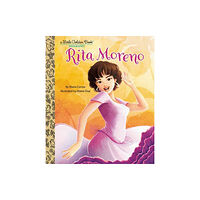 Random House USA Inc Rita Moreno: A Little Golden Book Biography (inbunden, eng)