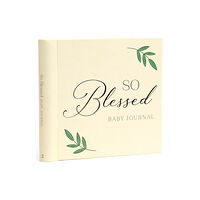 Random House USA Inc So Blessed Baby Journal (inbunden, eng)