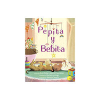 Random House USA Inc Pepita y Bebita (Pepita Meets Bebita Spanish Edition) (inbunden, spa)