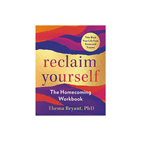 Penguin Putnam Inc Reclaim Yourself (häftad, eng)