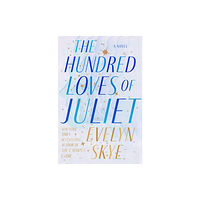 Random House Worlds Hundred Loves of Juliet (häftad, eng)