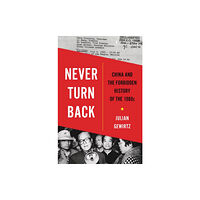 Harvard university press Never Turn Back (inbunden, eng)