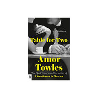 Amor Towles Table for two (häftad)