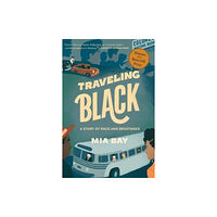 Harvard university press Traveling Black (häftad, eng)